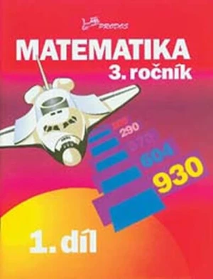 Matematika 3. ročník - Josef Molnár, Hana Mikulenková