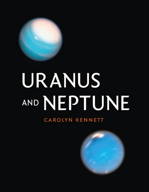 Uranus and Neptune
