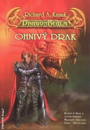 DragonRealm Ohnivý drak - Richard A. Knaak, Catherine Coulterová