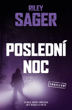 Poslední noc - Riley Sager - e-kniha