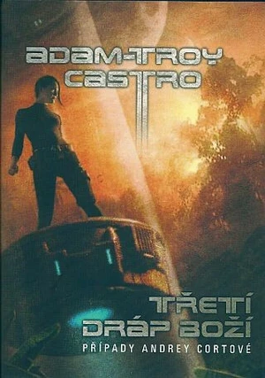 Třetí dráp boží - Adam-Troy Castro