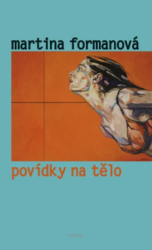 Povídky na tělo - Martina Formanová - e-kniha