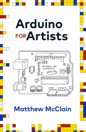 Arduino for Artists