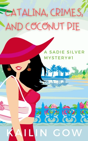Catalina, Crimes, and Coconut Pies