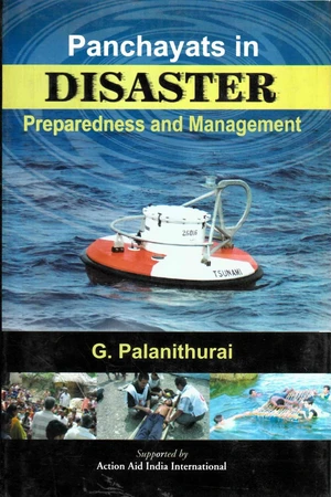 Panchayats in Disaster Preparedness and Management