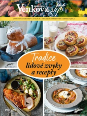 Tradice - Lidové zvyky a recepty