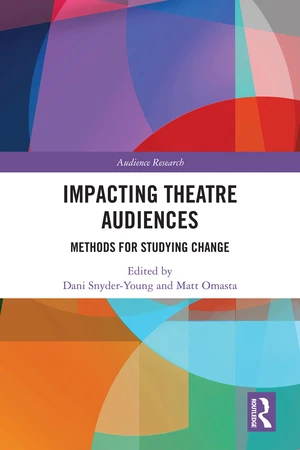 Impacting Theatre Audiences