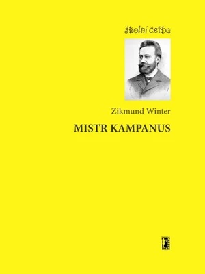Mistr Kampanus - Zikmund Winter - e-kniha