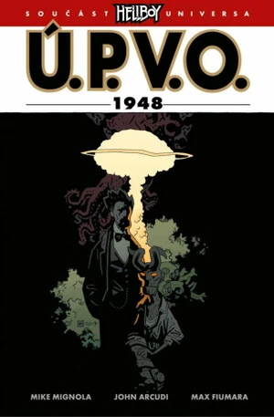 Ú.P.V.O. 15 - 1948 - Mike Mignola, John Arcudi