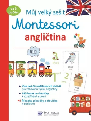 Můj velký sešit Montessori - angličtina - 3 až 6 let Lydie Barusseau - Lydie Barusseau
