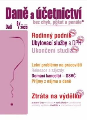 DaÚ 8/2023 Rodinný podnik - Ukončení studia na střední škole a ZP, Ubytovací služby a DPH