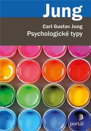 Psychologické typy - Carl Gustav Jung