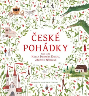 České pohádky - Božena Němcová, Karel Jaromír Erben