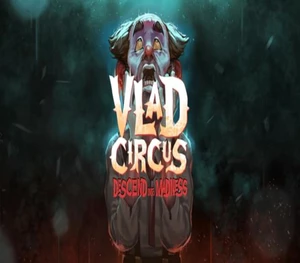 Vlad Circus: Descend Into Madness XBOX One / Xbox Series X|S  CD Key