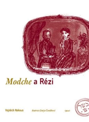 Modche a Rézi - Vojtěch Rakous, Darja Čančíková