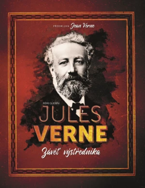 Jules Verne: Závěť výstředníka (Defekt) - Rémi Guerin, Jean Verne