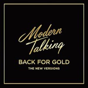 Modern Talking – Back for Gold LP