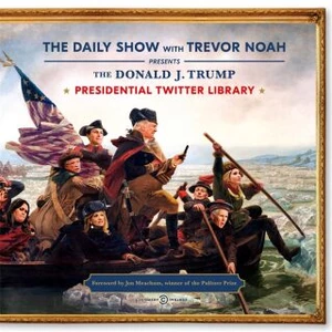 The Daily Show Presidential Twitter Library - Trevor Noah