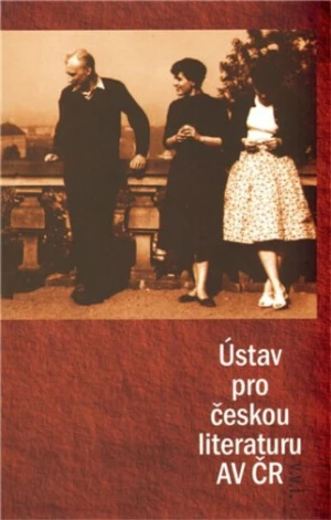 Ústav pro českou literaturu AV ČR - Kateřina Bláhová, Ondřej Sládek