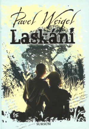 Laskání - Pavel Weigel, Martin Zhouf