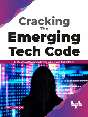 Cracking the Emerging Tech Code