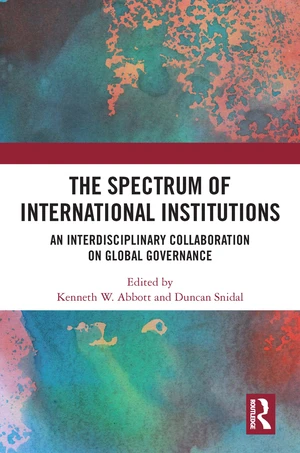 The Spectrum of International Institutions