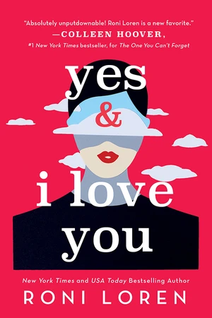 Yes &amp; I Love You