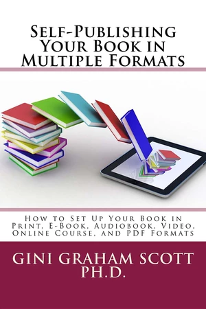 Self-Publishing Your Book in Multiple Formats
