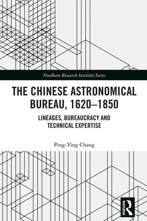 The Chinese Astronomical Bureau, 1620â1850