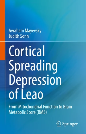 Cortical Spreading Depression of Leao