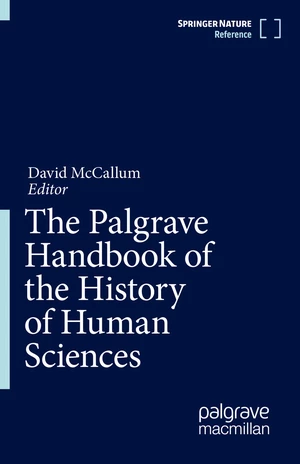 The Palgrave Handbook of the History of Human Sciences