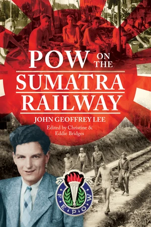 POW on the Sumatra Railway