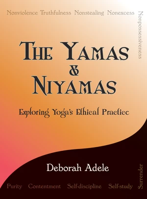 The Yamas &amp; Niyamas