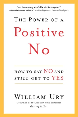 The Power of a Positive No