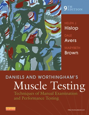 Daniels and Worthingham's Muscle Testing - E-Book