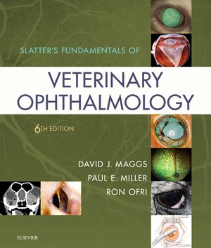 Slatter's Fundamentals of Veterinary Ophthalmology E-Book