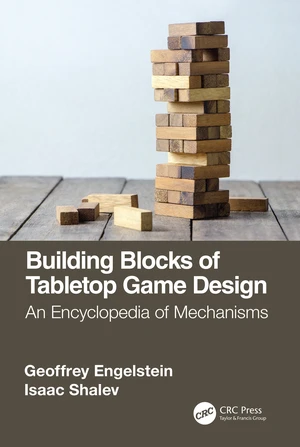 Building Blocks of Tabletop Game Design