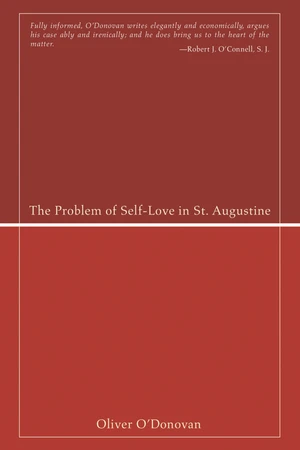 The Problem of Self-Love in St. Augustine