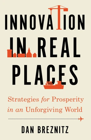 Innovation in Real Places