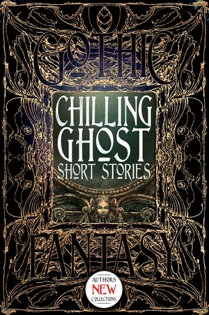 Chilling Ghost Short Stories