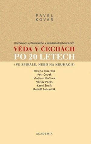 Věda v Čechách po 20 letech - Pavel Kovář