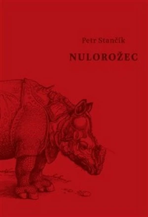 Nulorožec - Petr Stančík
