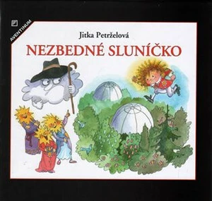 Nezbedné sluníčko - Jitka Petrželová, Zdenka Krejčová