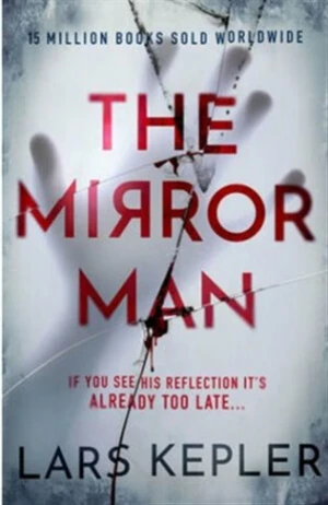 The Mirror Man - Lars Kepler