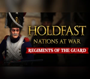 Holdfast: Nations At War - Regiments of the Guard DLC Steam CD Key