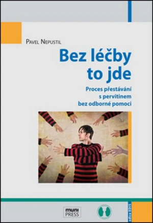 Bez léčby to jde - Pavel Nepustil