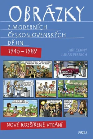 Obrázky z moderních československých dějin (1945–1989) (Defekt) - Jiří Černý, Lukáš Fibrich