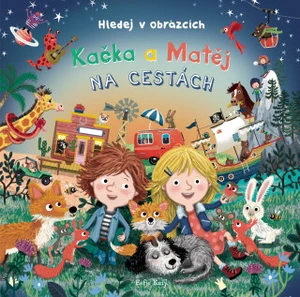 Kačka a Matěj na cestách