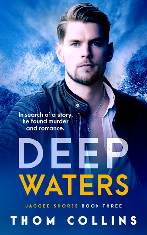 Deep Waters