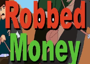 Robbed Money Steam CD Key